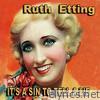 Ruth Etting - It's A Sin To Tell A Lie