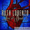 Ruth Lorenzo - Love Is Dead - Single