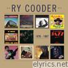 Ry Cooder - 1970 - 1987