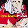 Ryan Adams - Prisoner
