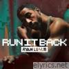 Run It Back - Single