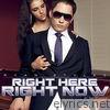 Right Here Right Now - Single