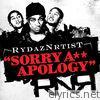 Sorry A** Apology - Single