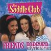 Saddle Club - Friends Forever