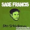 Sage Francis - Still Sickly Business