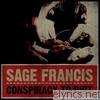 Sage Francis - Conspiracy to Riot - EP
