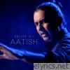 Aatish - EP