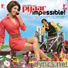 Pyaar Impossible (Original Motion Picture Soundtrack)