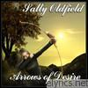 Sally Oldfield - Arrows of Desire