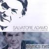 Salvatore Adamo - Mes plus belles chansons d'amour