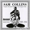Sam Collins - Sam Collins (1927-1931)