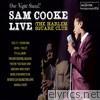 Sam Cooke - One Night Stand! - Live At the Harlem Square Club, 1963