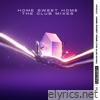 Home Sweet Home (The Club Mixes) - EP