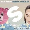 Sam Feldt - Been a While - EP