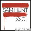 Sam Hunt - X2C - EP