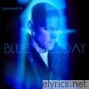 Blue Tuesday - EP