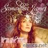 Samantha James - Waves of Change (Kaskade Remixes)