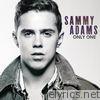 Sammy Adams - Only One - Single