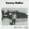 Sammy Walker - Sammy Walker