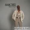 Sanchez - Simply Being Me