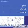 Sandwich - Grip Stand Throw