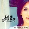 Sarah Aboukhair - The Last Word - EP