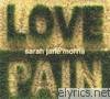 Sarah Jane Morris - Love and Pain