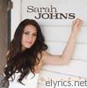 Sarah Johns - Big Love In a Small Town