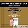 Premiere Performance Plus: God of the Impossible - EP