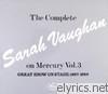Sarah Vaughan - The Complete Sarah Vaughan On Mercury, Vol.3 (Box Set)