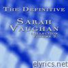 The Definitive Sarah Vaughan Collection Volume 3
