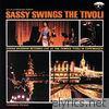 Sassy Swings The Tivoli
