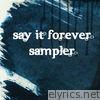 Say It Forever - Sampler - Single