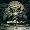 Saywecanfly - Darling - EP