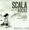 Scala & Kolacny Brothers - On the Rocks