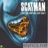 Scatman (Ski-Ba-Bop-Ba-Dop-Bop) - EP
