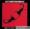 Scorpions - Born to Touch Your Feelings
