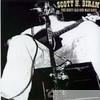Scott H. Biram - The Dirty Old One Man Band