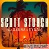 Scott Storch - Fuego Del Calor (feat. Ozuna & Tyga) - Single