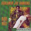 Screamin' Jay Hawkins - Black Music for White People