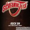 Screaming Jets - Rock On (Live)