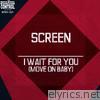 I Wait for You (Move On Baby) - EP