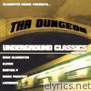 Slaughter Music Presents...The Dungeon Underground Classics, Chapter 1