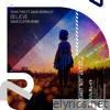 Sean Tyas - Believe (feat. David Berkeley) [David Elston Remix] - Single