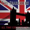 Searchers - All Time Greatest Hits