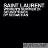 SAINT LAURENT WOMEN'S SUMMER 24 - EP