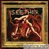 Seether - Holding Onto Strings Better Left to Fray (Deluxe Edition)