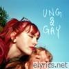 Ung & Gay - Single