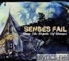 Senses Fail - From the Depths of Dreams