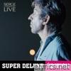 Serge Gainsbourg - Casino de Paris 1985 (Super Deluxe Edition) [Live]